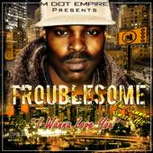 troublesome-cd-i-wanna-luv-u.jpg